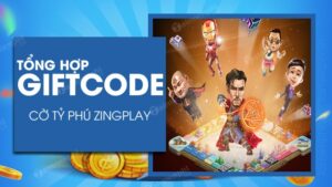 Giftcode cờ tỷ phú VNG mới nhất, nhập nhận ưu đãi| TYPHU88