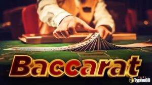 Luật chơi Baccarat - 8 quy luật bỏ túi giúp chơi hiệu quả