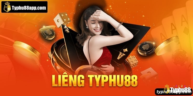 TYPHU88 - nhà cái chơi bài liêng uy tín