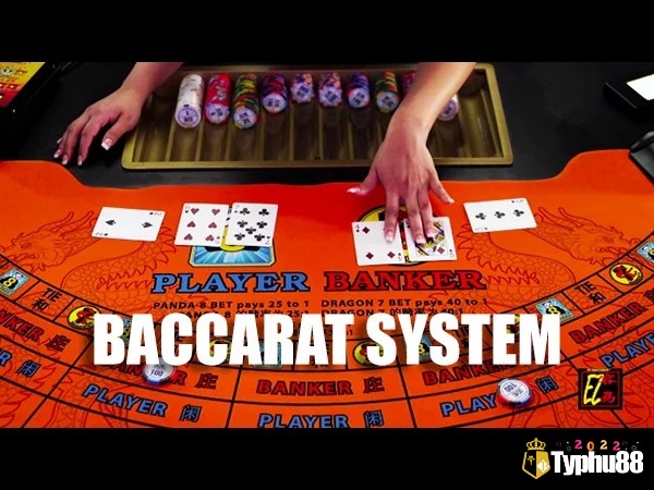 Dự đoán kết quả trò chơi với Baccarat System