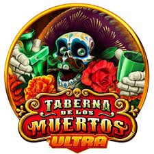 Taberna De Los Muertos Ultra: Slot game về lễ Tết Los Muertos