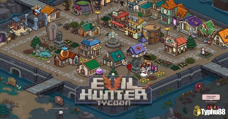 Game Evil Hunter Tycoon là tựa game xây dựng mô phỏng hấp dẫn