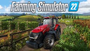 Game Farming Simulator 22 - Game mô phỏng giải trí cao