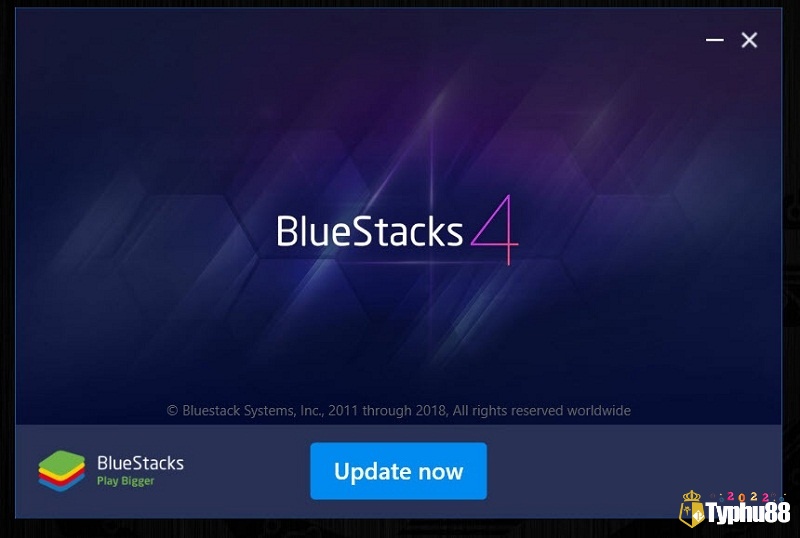 Các phần mềm giả lập điện thoại: Bluestacks 4