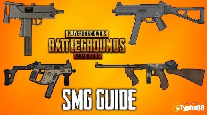 SMG (Súng tiểu liên) trong Pubg