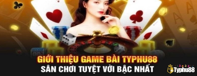 Tham gia chơi bài tiến lên online hấp trên tại typhu88