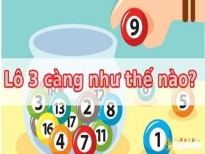 Cách đánh lô 3 càng chuẩn xác tối ưu chiến thắng trên typhu88