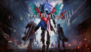 Devil May Cry 5 - Game nhập vai Nhật Bản đỉnh cao