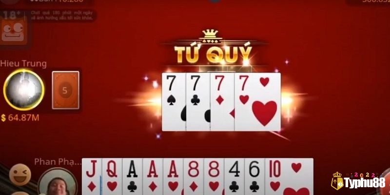 Nếu có tứ quý thì hãy tận dụng tốt đa độ hiệu quả của nó bởi bộ này cực hiếm trong bài tiến lên online