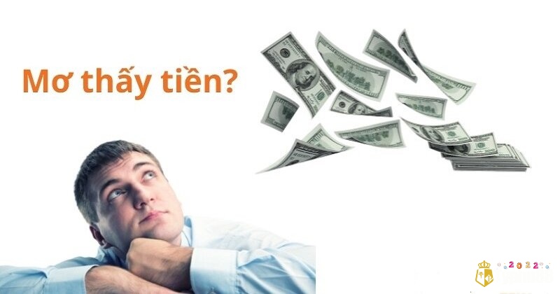 Mơ thấy tiền là hiện tượng có ý nghĩa đặc biệt