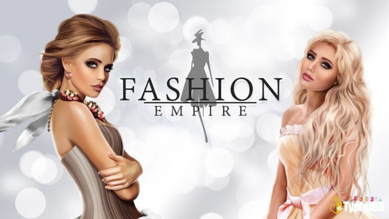 Fashion Empire – Dress Up Sim: Gây dựng đế chế thời trang, kết hợp quản lý kinh doanh
