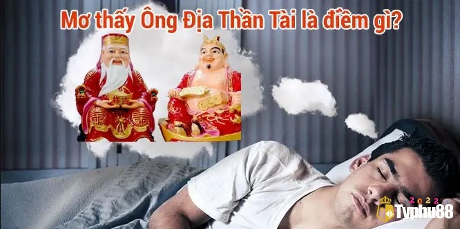 Mơ thấy thần tài ẩn chứa phía sau điềm báo trong tương lai
